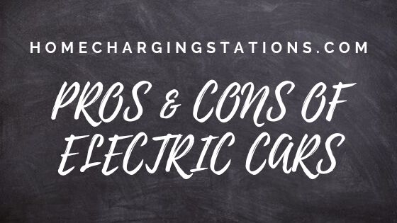 Pros & cons of electric cars banner